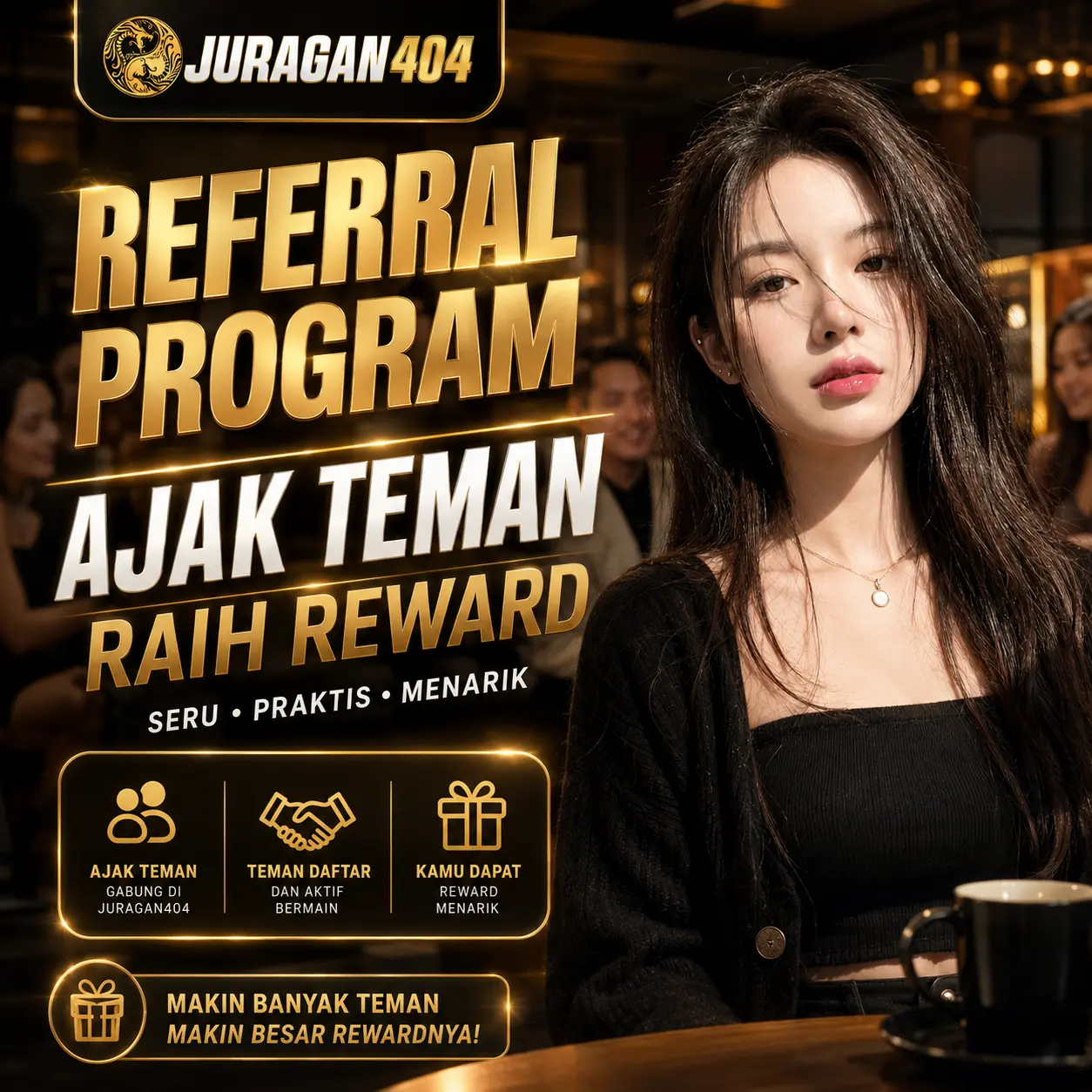 Referral Program JURAGAN404 ajak teman reward